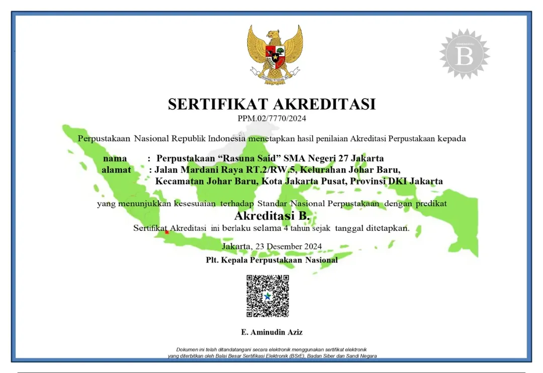 Perpustakaan Rasuna Said SMA Negeri 27 Jakarta Raih Akreditasi B